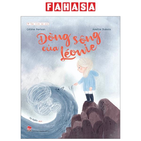 Tâm Tình Bé Nhỏ - Dòng Sông Của Léonie