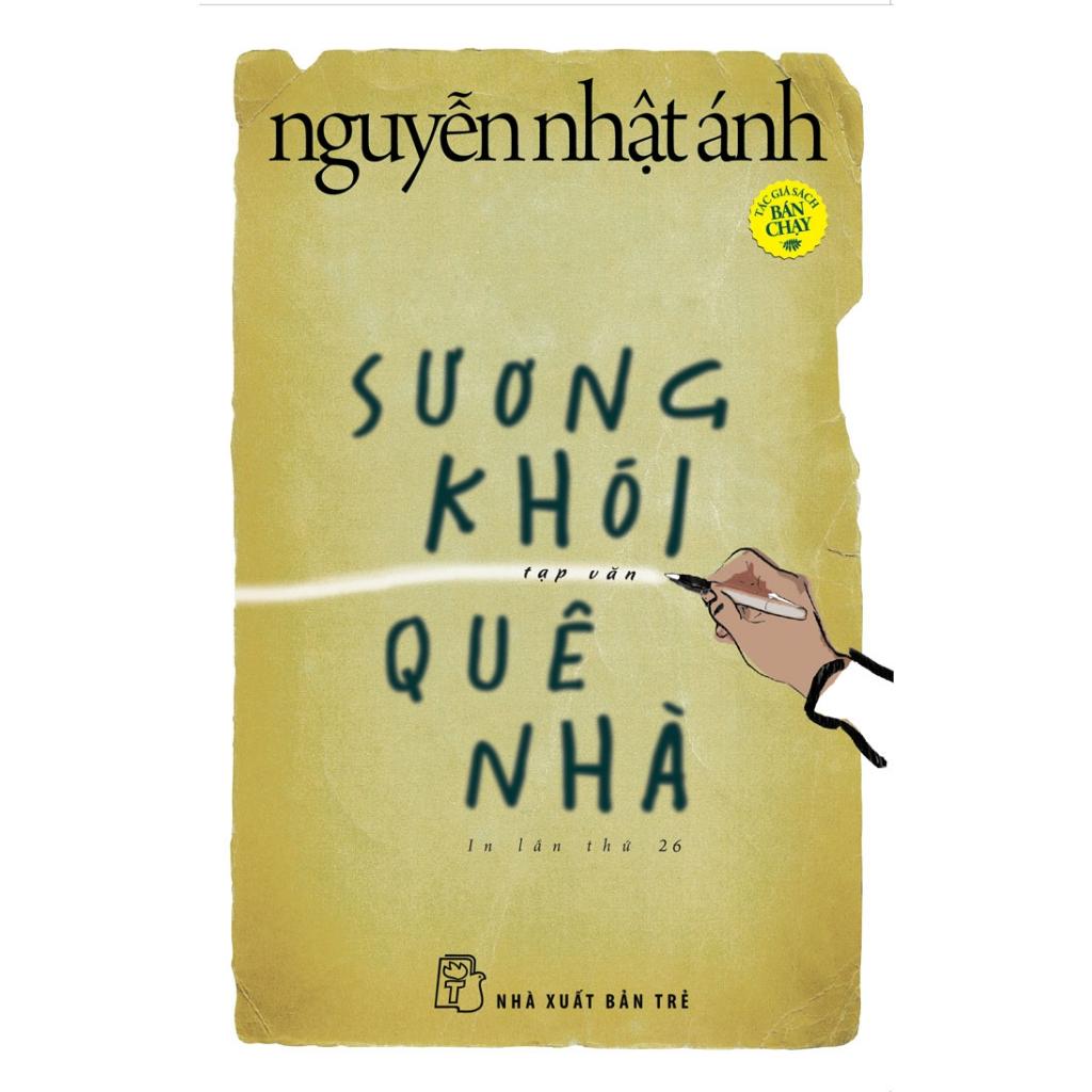 Sương Khói Quê Nhà - Nguyễn Nhật Ánh (Tái bản 2023) - Bản Quyền