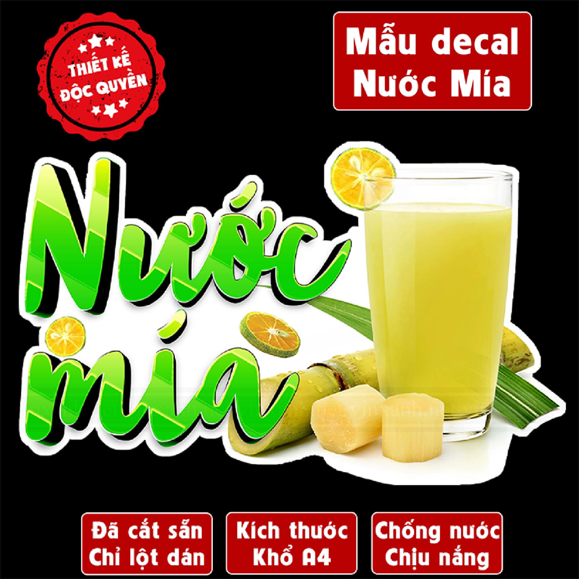 Decal NƯỚC MÍA trang trí quán nước tường, tủ kính bền đẹp chống nước cắt sẵn khổ A4