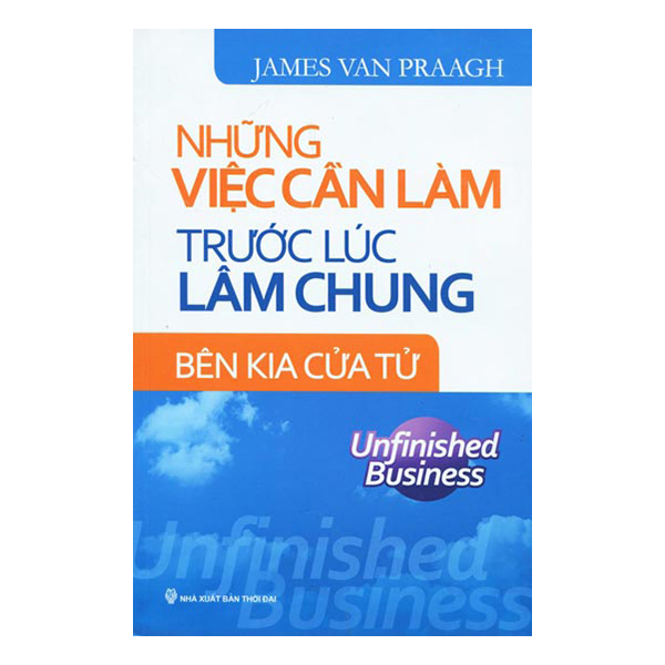 Những Việc Cần Làm Trước Lúc Lâm Chung - Bên Kia Cửa Tử