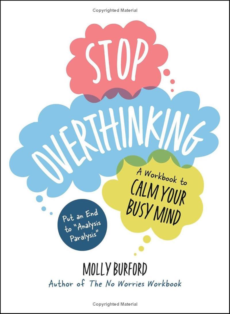 Sách ngoại văn: Stop Overthinking - A Workbook To Calm Your Busy Mind