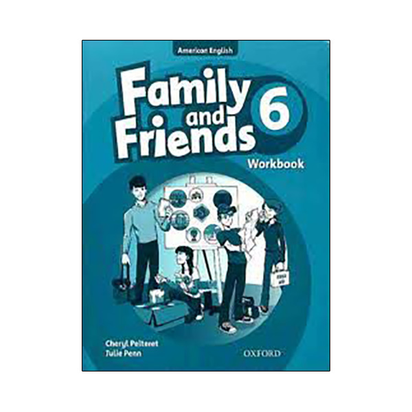 Family and Friends 6 Workbook AmEd