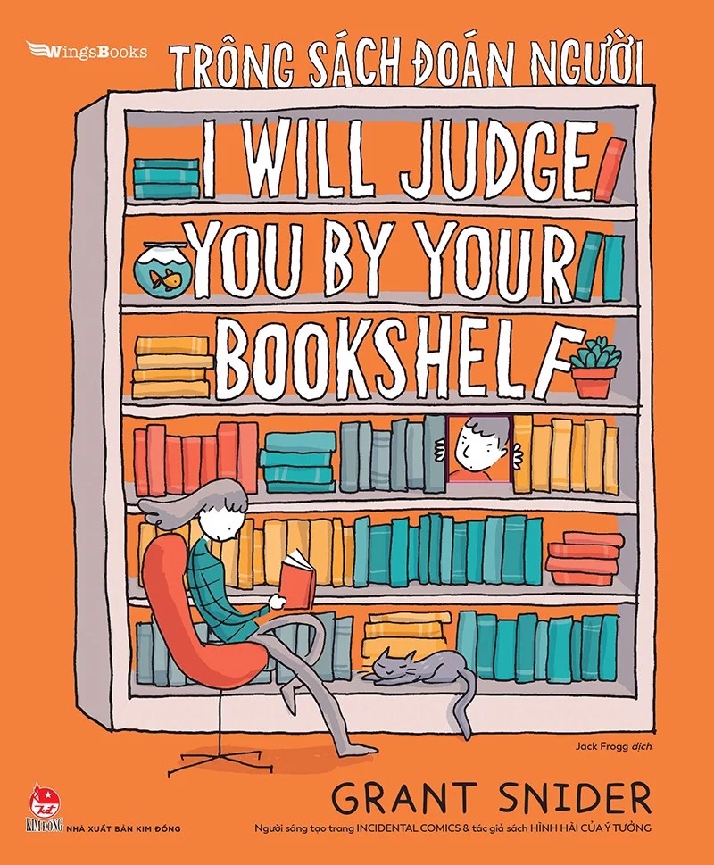 TRÔNG SÁCH ĐOÁN NGƯỜI - I WILL JUDGE YOU BY YOUR BOOKSHELF