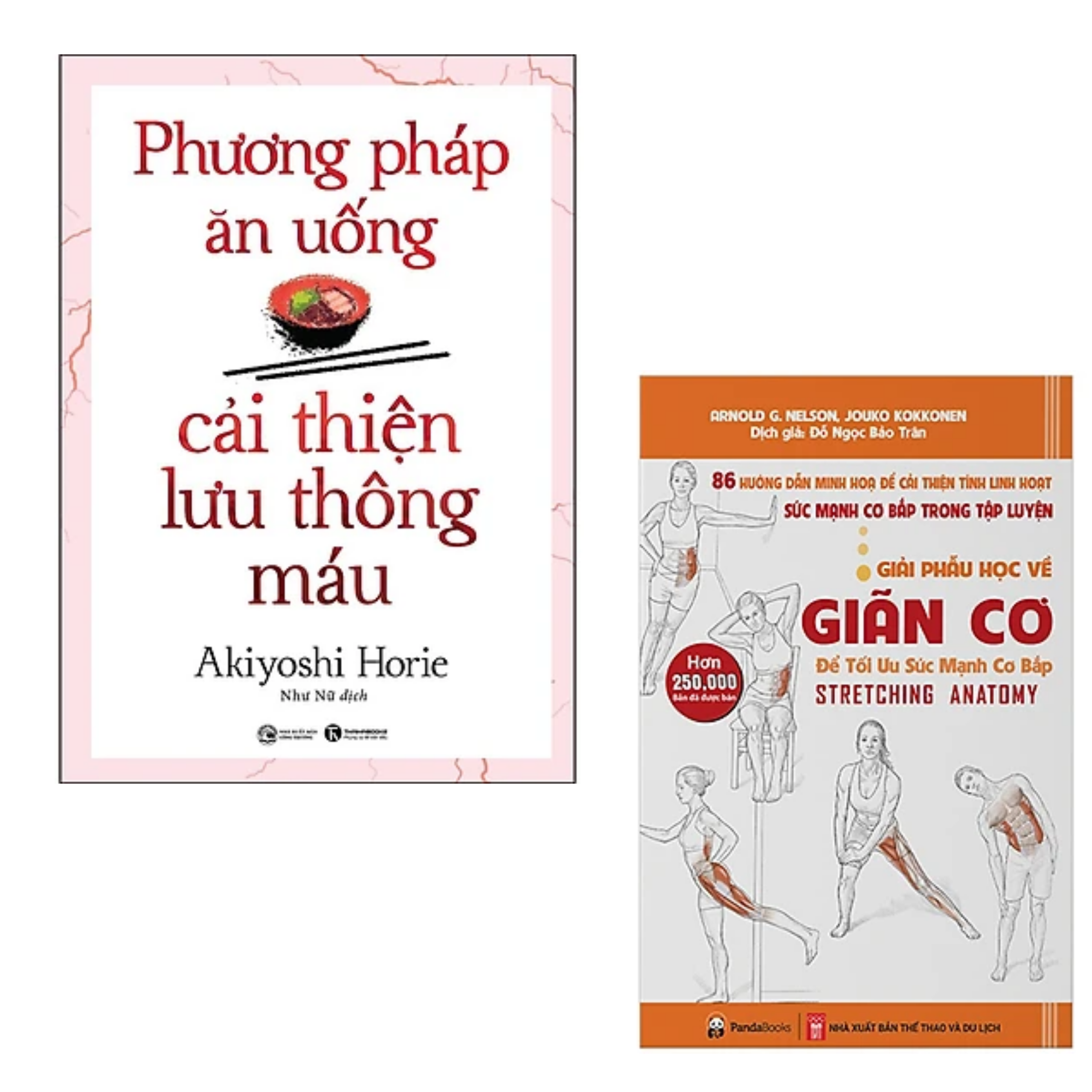 COMBO 2 cuốn sách y học: Phương Pháp Ăn Uống Cải Thiện Lưu Thông Máu + Giải Phẫu Học Về Giãn Cơ - Giãn Cơ Để Tối Ưu Sức Mạnh Cơ Bắp