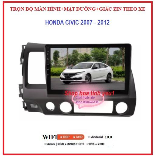 .Bộ Màn hình android 10 inch+ mặt dưỡng và giắc zin theo xe HONDA CIVIC 2007-2012, Đầu DVD Android Cho Ô Tô Tích Hợp GPS