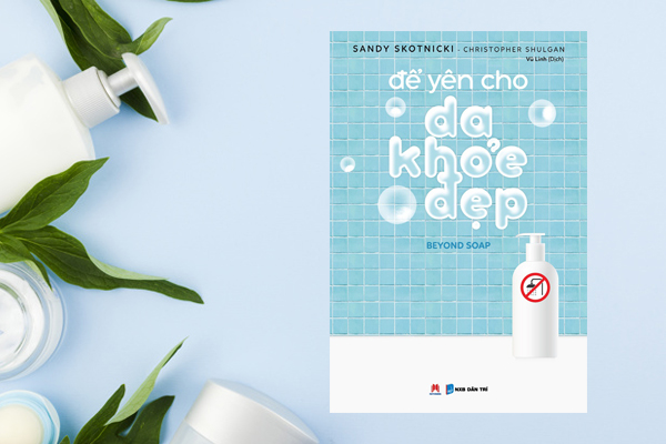 Để yên cho da khỏe đẹp