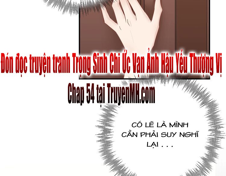 trọng sinh chi ức vạn ảnh hậu yếu thượng vị chapter 53 45