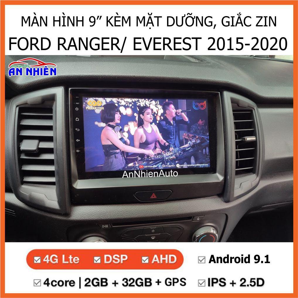 Màn Hình 9 inch Cho Xe FORD RANGER,EVEREST 2015-2020 - Đầu DVD Android Tiếng Việt Kèm Mặt Dưỡng RANGER,EVEREST