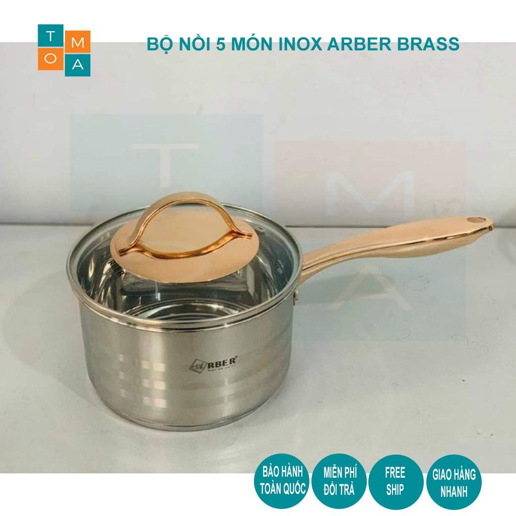 BỘ NỒI INOX 5 MÓN ARBER BRASS GERMANY - HÀNG CHÍNH HÃNG BẢO HÀNH 12 THÁNG, BO NOI INOX CAO CẤP ĐỨC