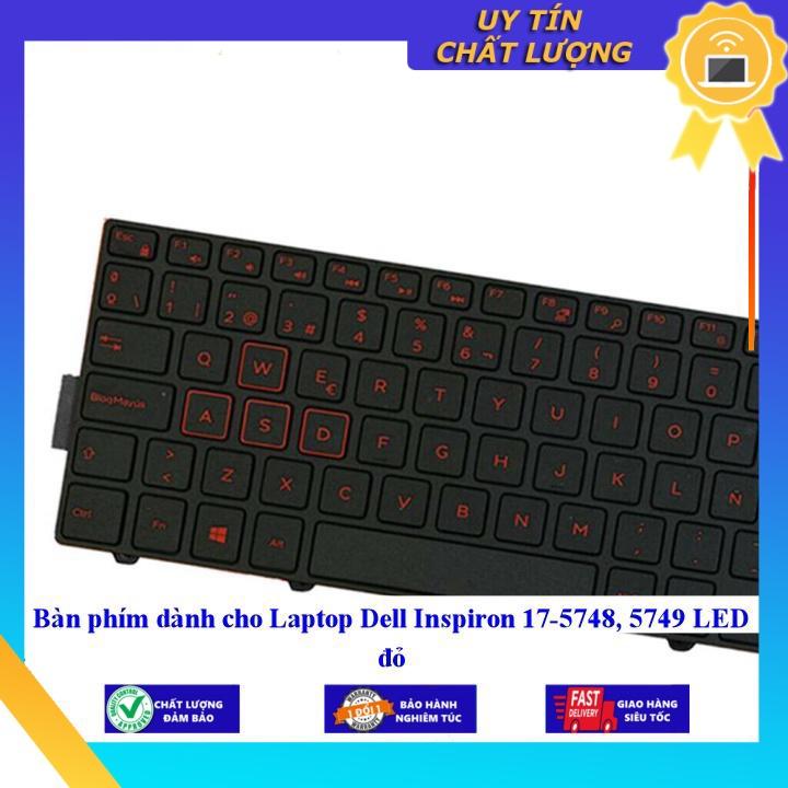 Bàn phím dùng cho Laptop Dell Inspiron 17-5748 5749 LED đỏ  - Hàng Nhập Khẩu New Seal