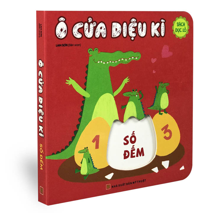 Sách Đục Lỗ: Ô Cửa Kì Diệu - Nhận Biết Hình Dạng + Màu Sắc + Số Đếm + So Sánh