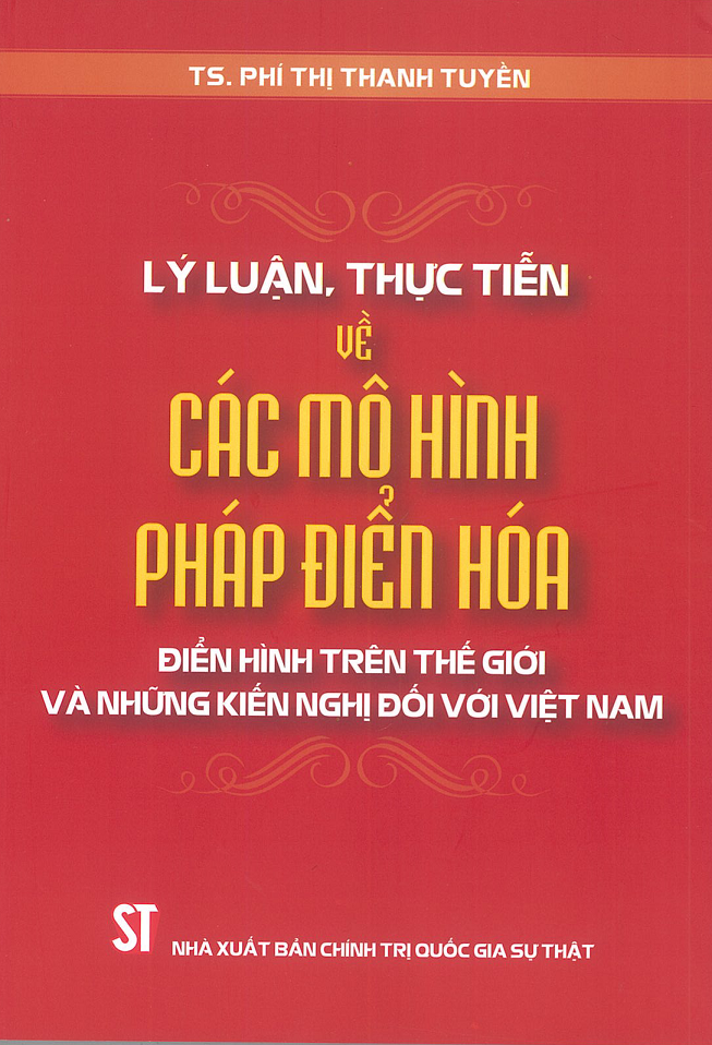 Lý luận, thực tiễn về các mô hình phát triển hóa điển hình trên thế giới và những kiến nghị đối với Việt Nam