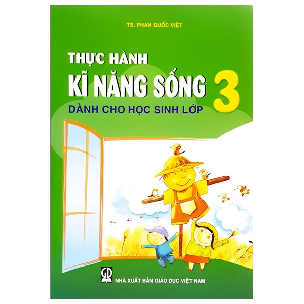 Thực Hành Kĩ Năng Sống Dành Cho Học Sinh - Lớp 3