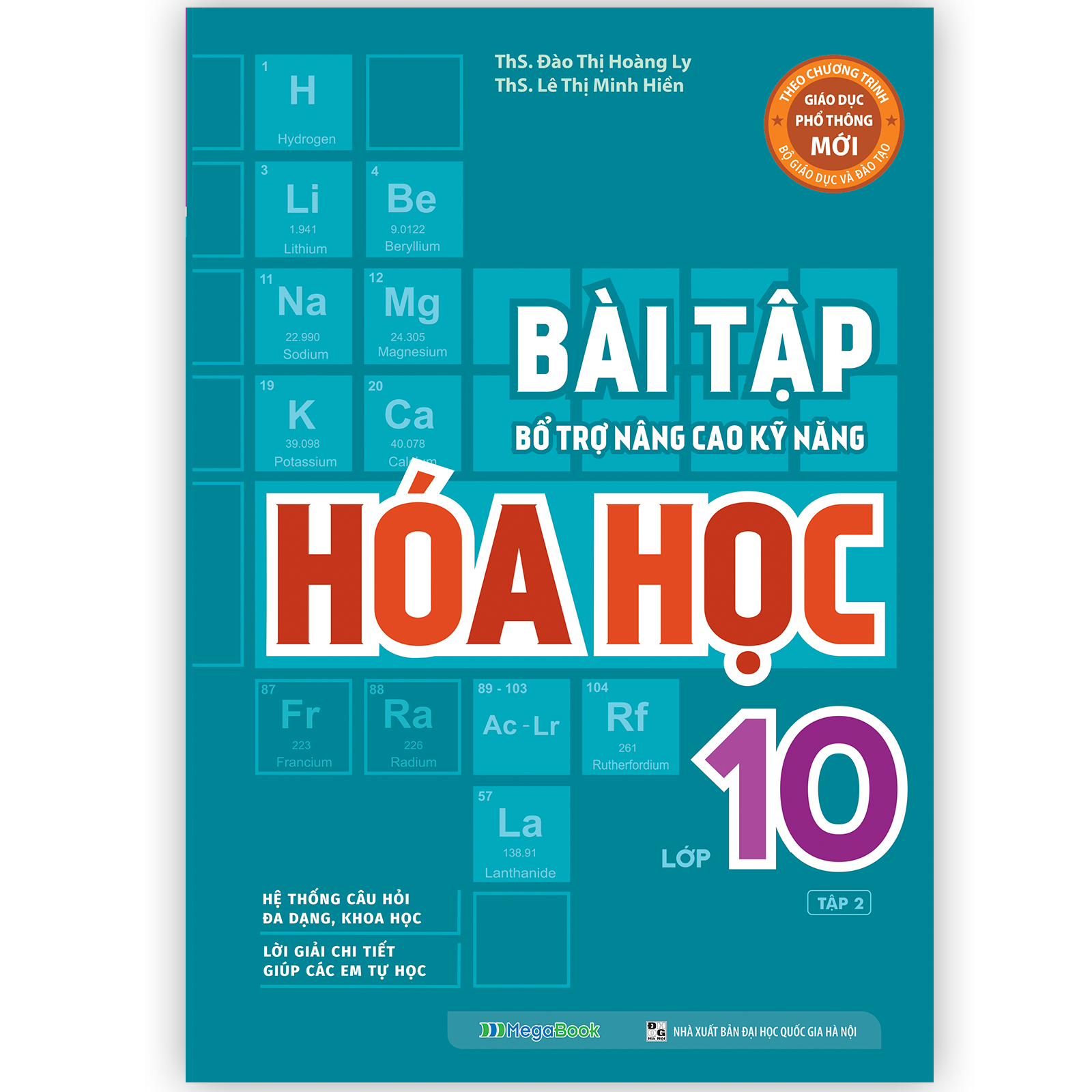 Bài Tập Bổ Trợ Nâng Cao Kỹ Năng Hóa Học Lớp 10 - Tập 2