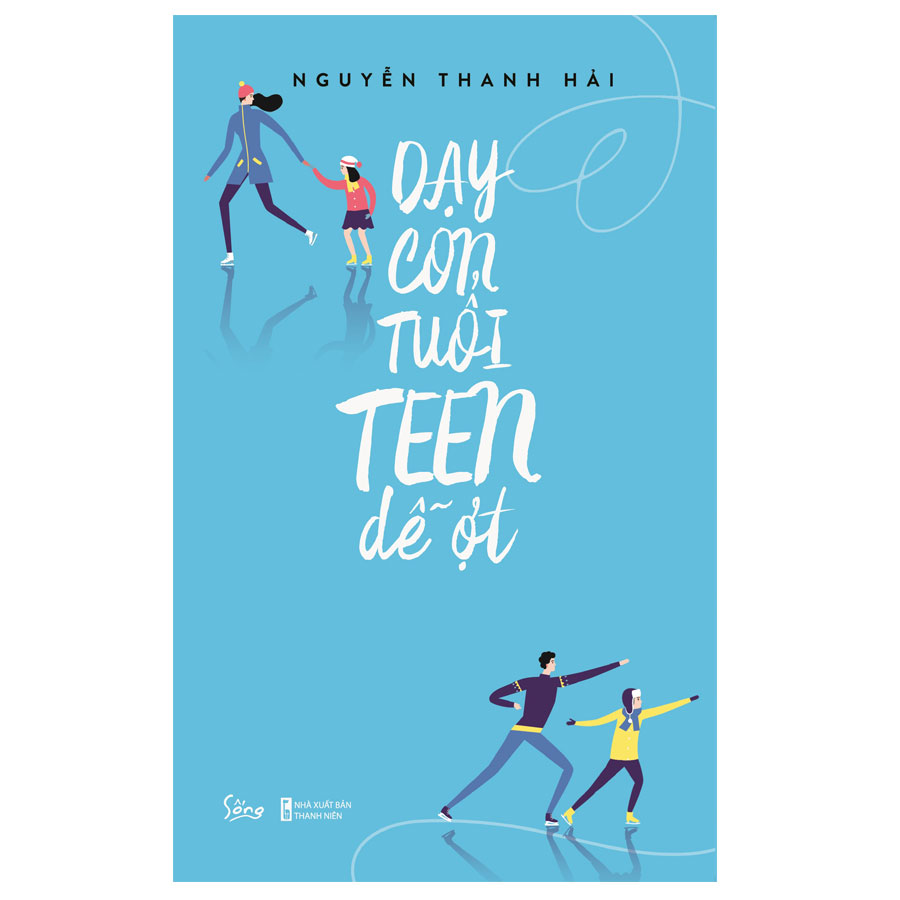 Dạy Con Tuổi Teen Dễ Ợt