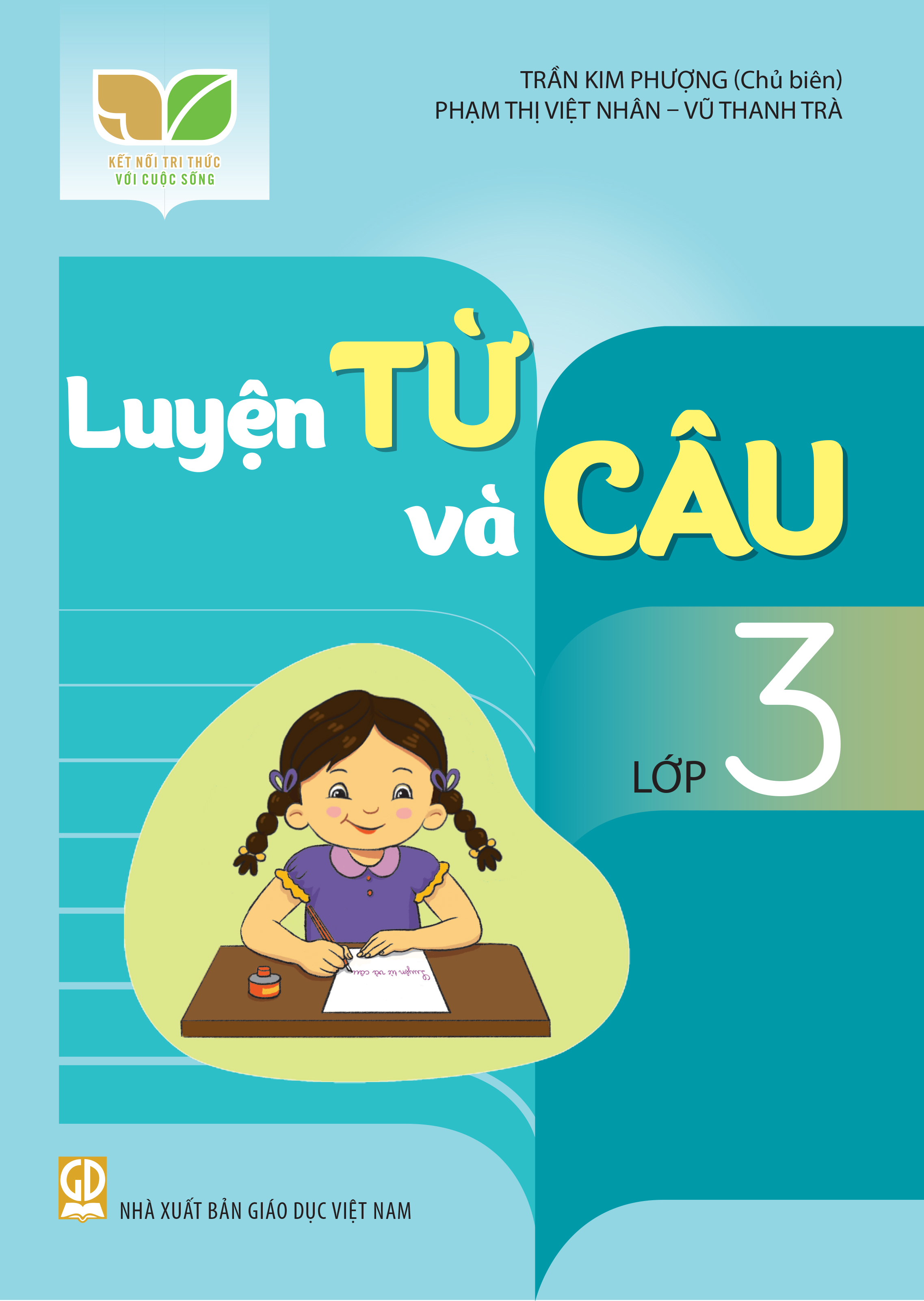 Vở luyện từ và câu (Kết nối tri thức với cuộc sống)