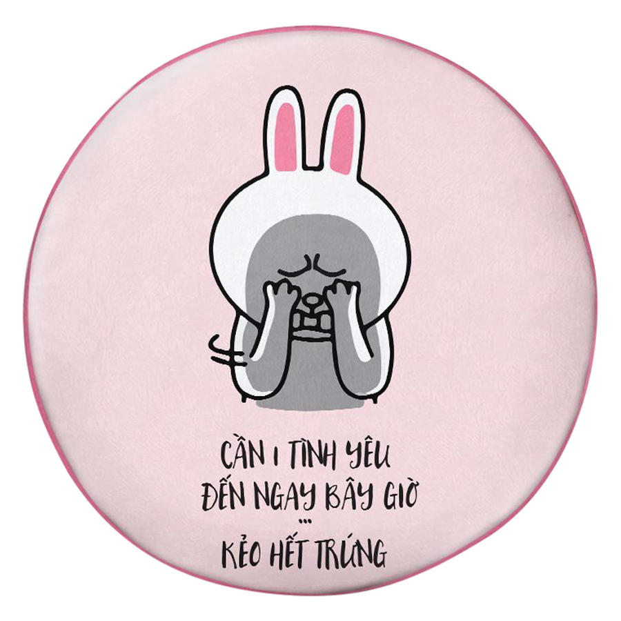 Gối tròn Cần một tình yêu - GOFU298