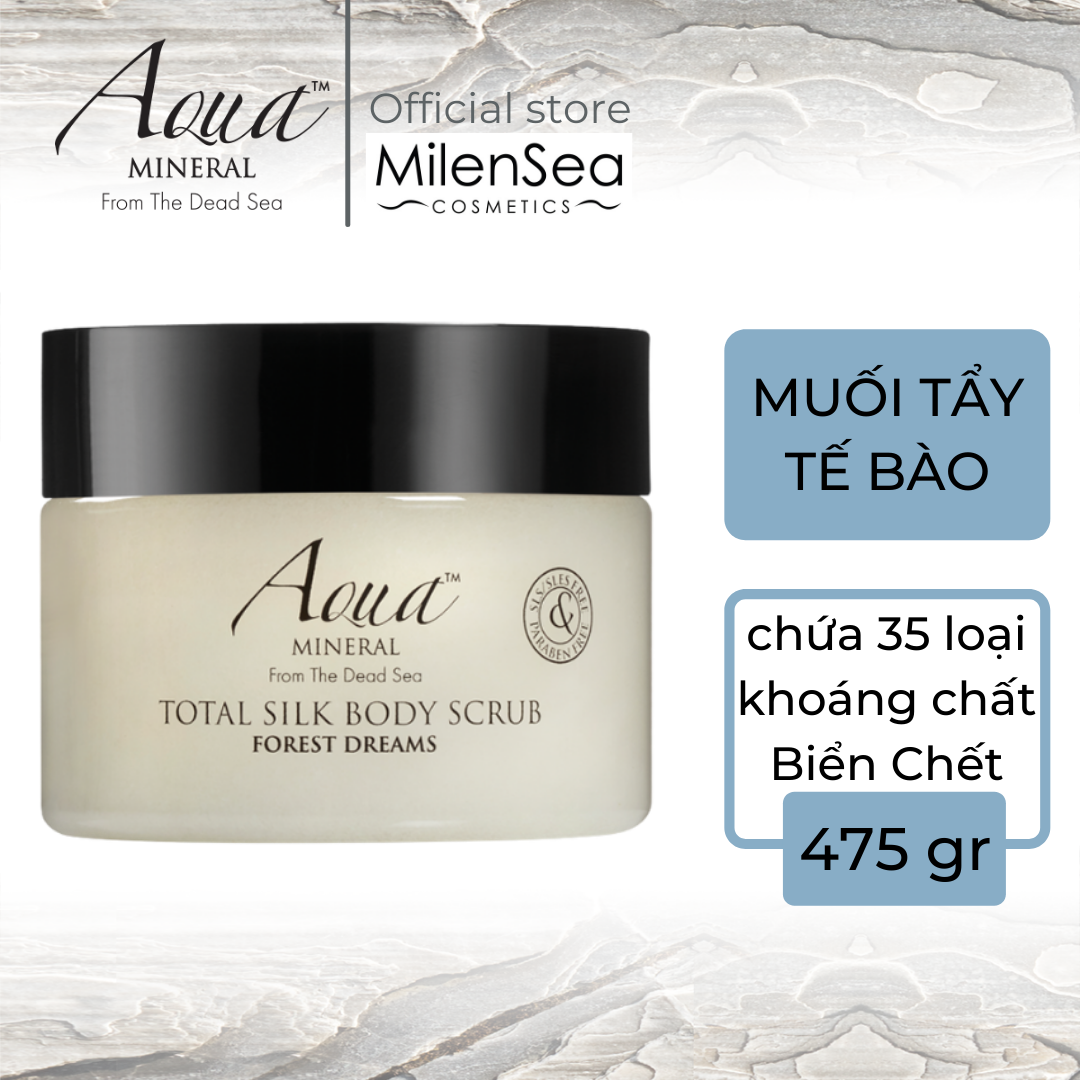 Muối Tẩy Tế Bào Chết Aqua Mineral- Total Silk Body Scrub Forest Dreams