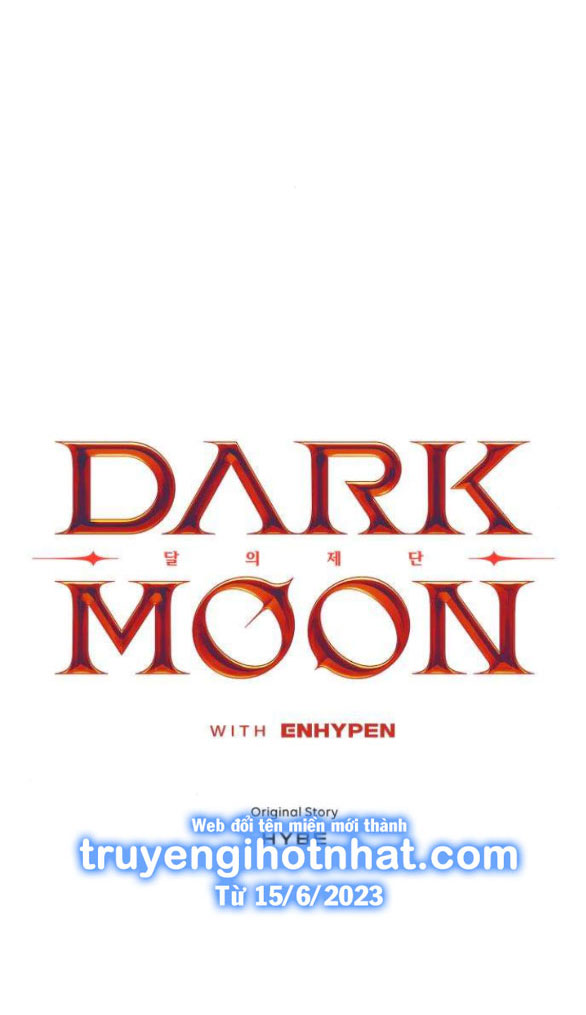 dark moon - tế đàn ánh trăng chapter 64.1 9