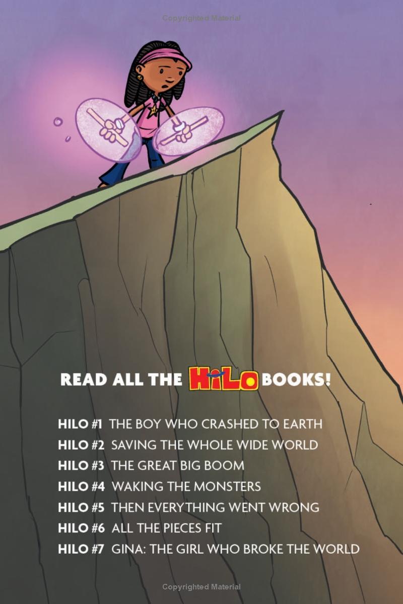 Hilo Book 7: Gina: The Girl Who Broke The World