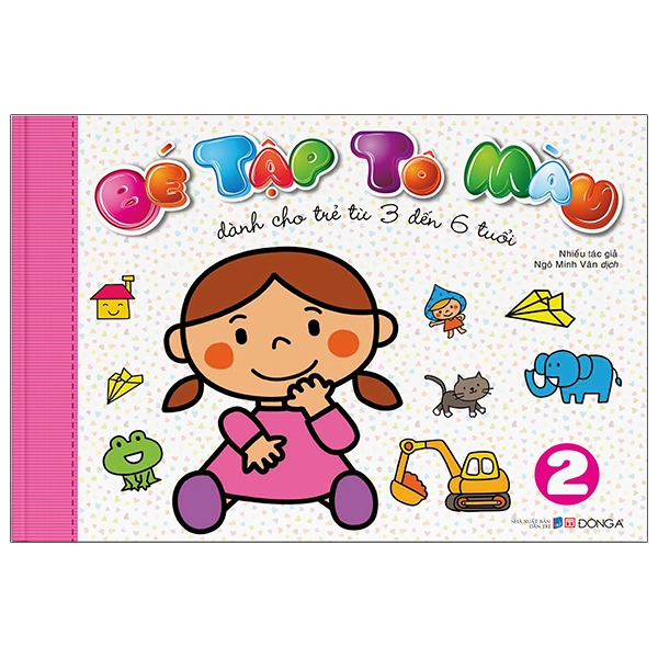 Bé Tập Tô Màu 3 - 6 Tuổi - Tập 2