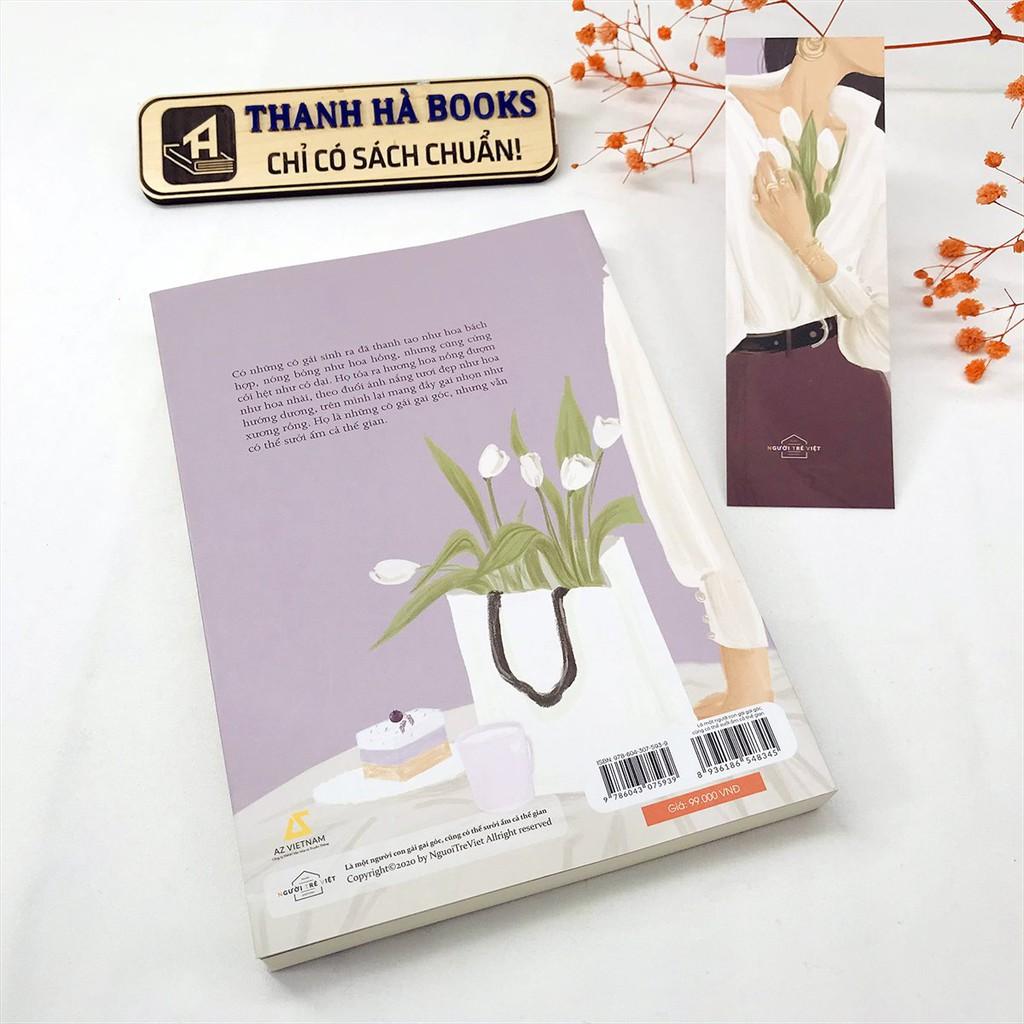 Sách - Là Một Người Con Gái Gai Góc Cũng Có Thể Sưởi Ấm Cả Thế Gian