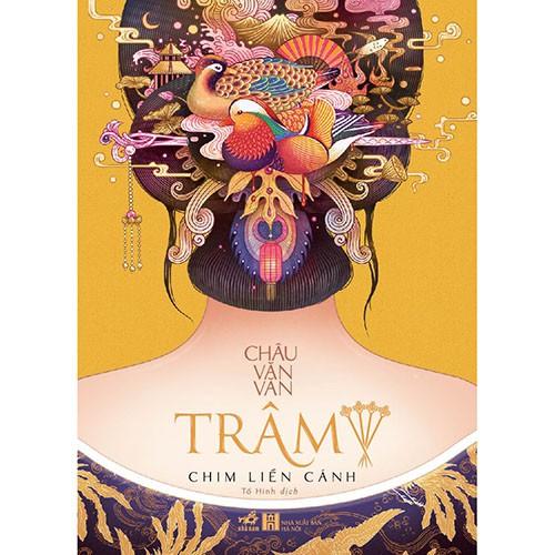 Sách Trâm - Chim liền cánh - Nhã Nam - BẢN QUYỀN