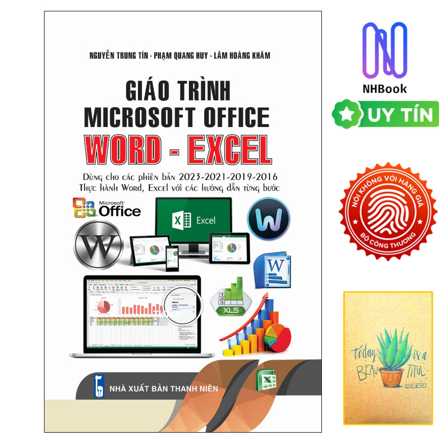 GIÁO TRÌNH MICROSOFT OFFICE (WORD - EXCEL)- Tặng kèm sổ tay xương rồng