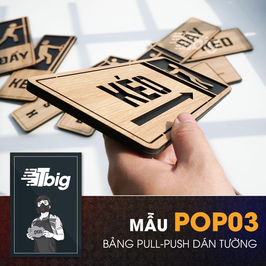 Bảng gỗ chỉ hướng kéo mở cửa sang trái hoặc sang phải có sẵn keo 2 mặt