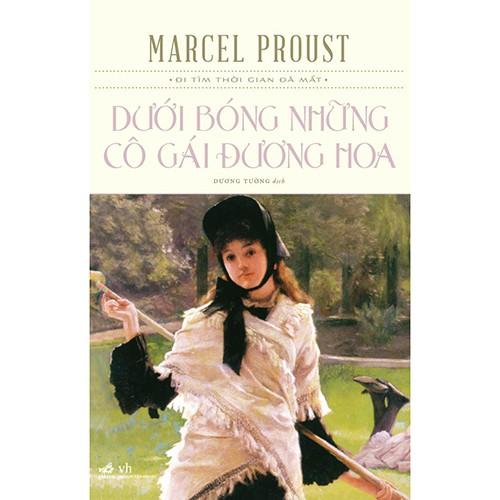 Sách - Dưới Bóng Những Cô Gái Đương Hoa (tặng kèm bookmark thiết kế)