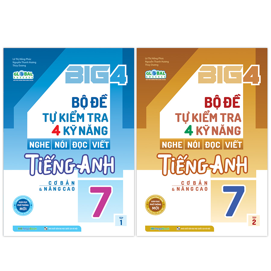 Combo Big 4 bộ đề tự kiểm tra 4 kỹ năng Nghe - Nói - Đọc - Viết tiếng Anh (cơ bản và nâng cao) lớp 7 (2 Tập) (Global)