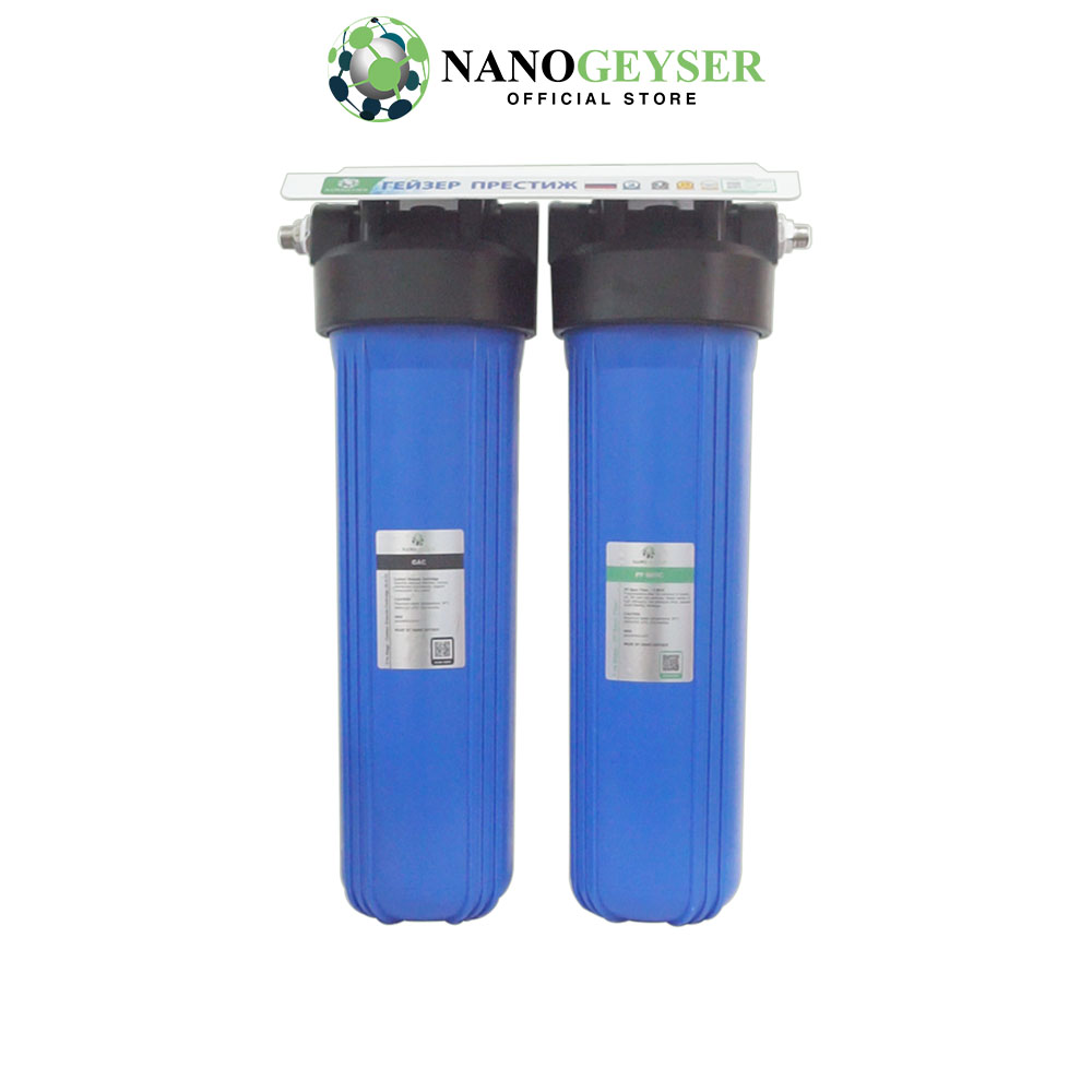 Bộ lọc tổng đầu nguồn 20 icnh béo Nano Geyser dùng cho nước sinh hoạt, Xử lý nước nhiều bùn đất - Hàng chính hãng