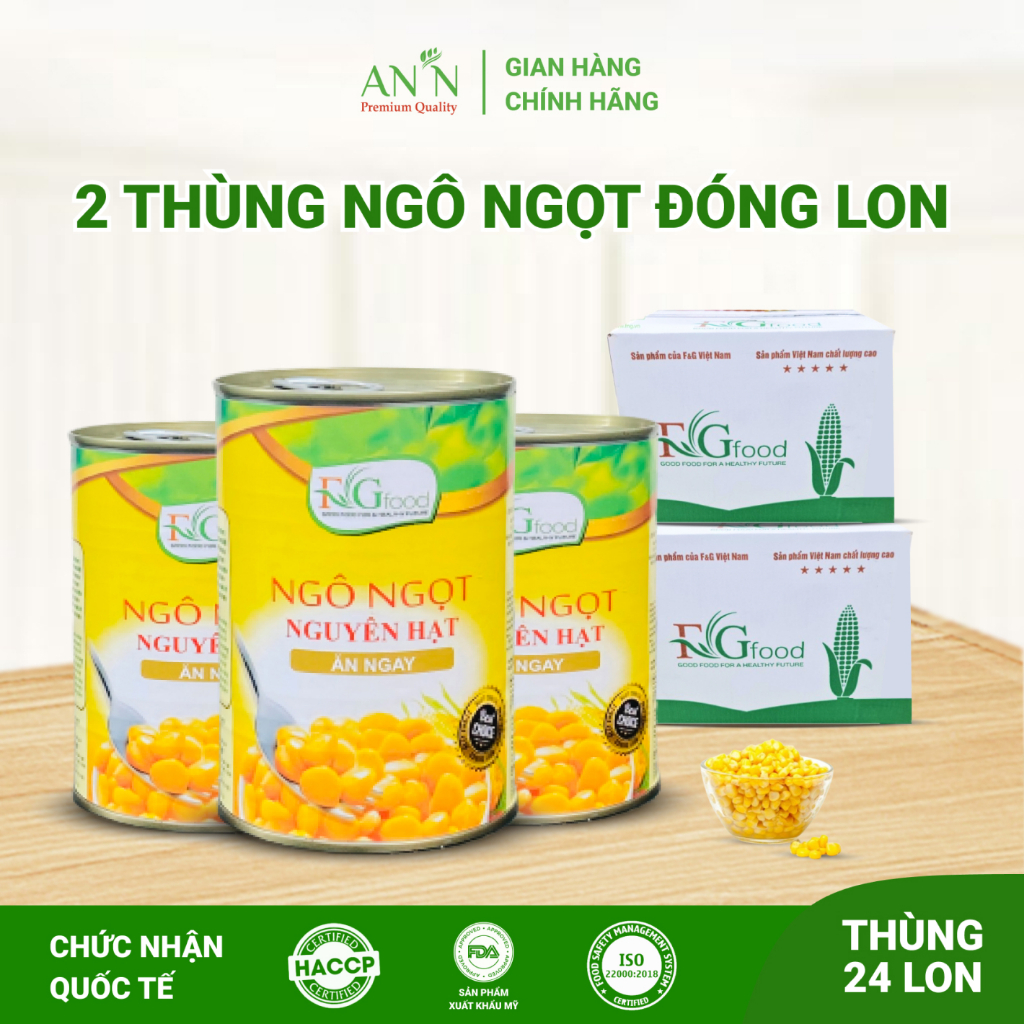 2 Thùng Ngô Ngọt Nguyên Hạt 24 Lon F&amp;G - Hàng xuất khẩu hạt to đều dùng Ăn chay, Salad, Các món xào