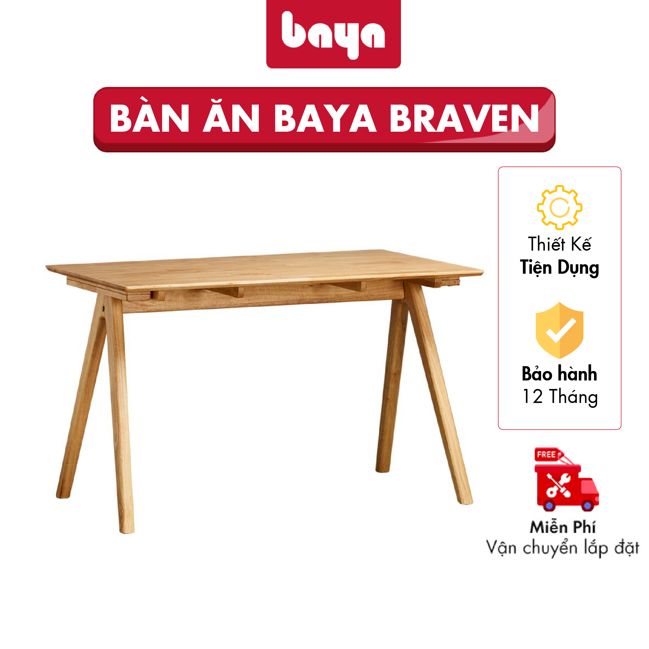 Bàn Ăn Gỗ Hình Chữ Nhật Độc Đáo BAYA BRAVEN Thiết Kế Chân Bàn Hình Tam Giác, Độ Dày Mặt Bàn Vừa Phải Tạo Sự Thanh Mảnh Chất Liệu Gỗ Cao Su Bền Chắc 5222