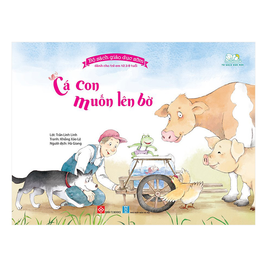 Bộ Sách Giáo Dục Sớm Dành Cho Trẻ Em Từ 2-8 Tuổi - Cá Con Muốn Lên Bờ