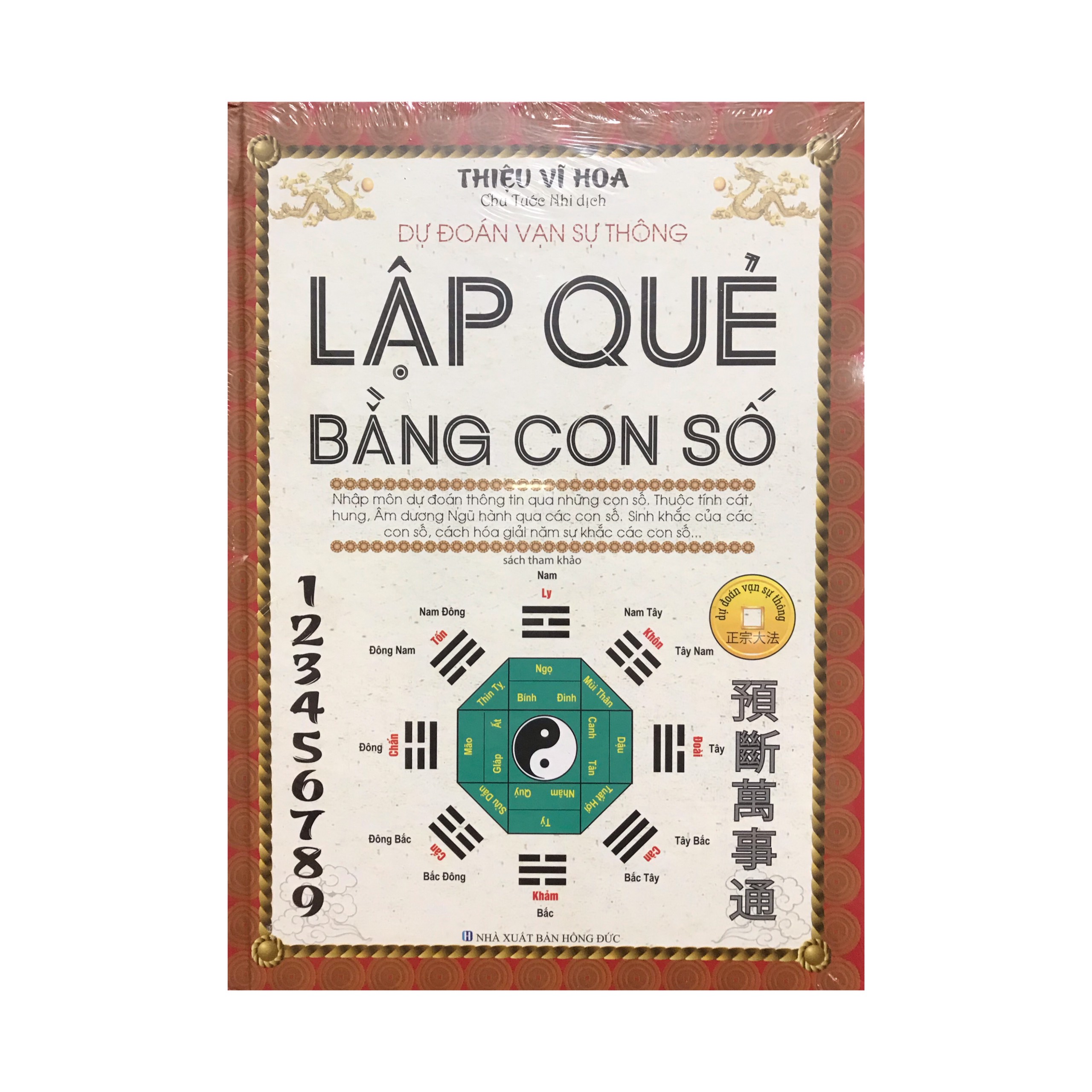 Lập Quẻ Bằng Con Số Dự Đoán Vạn Sự Thông