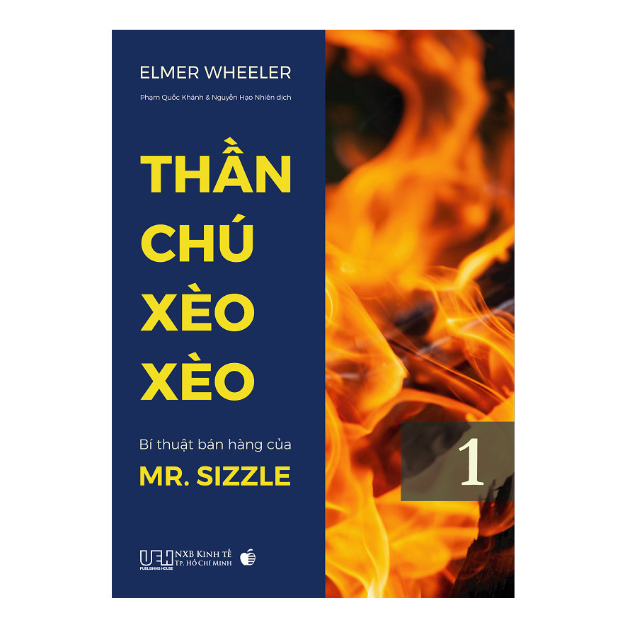 Thần chú Xèo Xèo - Bí thuật bán hàng của Mr. Sizzle (Tập 1)