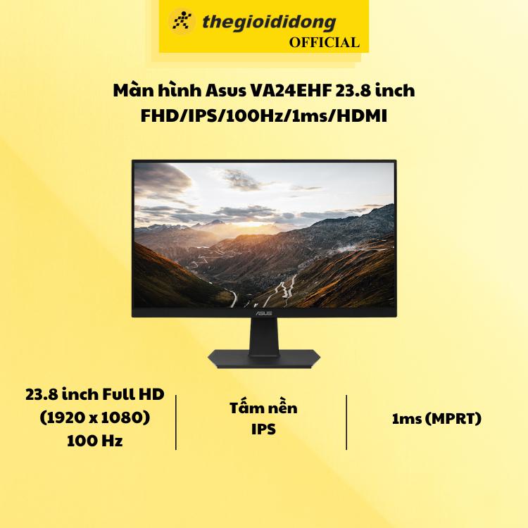 Màn hình Asus VA24EHF 23.8 inch FHD/IPS/100Hz/1ms/HDMI - Hàng Chính Hãng