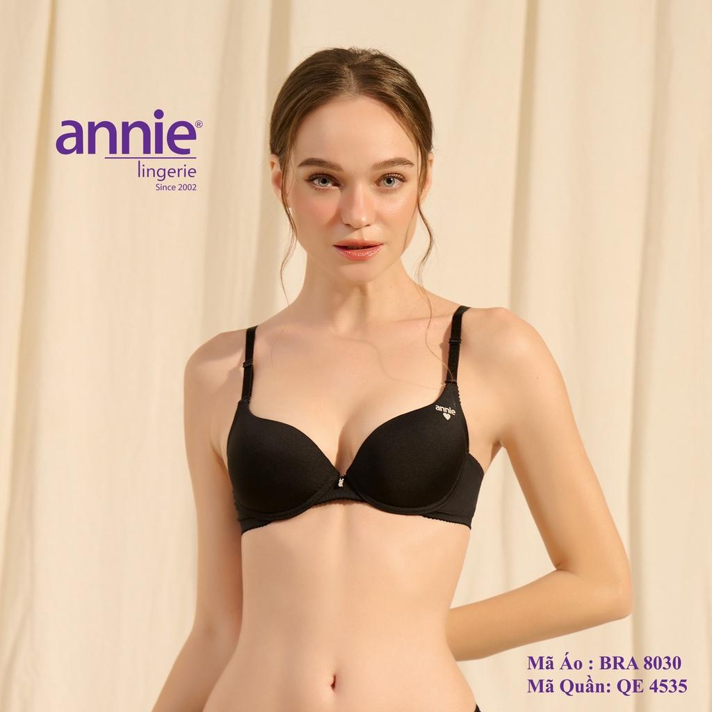 Áo Ngực Cup Trơn Tạo Dáng Mút Dày annie bra 8030 Ôm Nâng Bầu Ngực, Tạo Khe Ngực Gợi Cảm, Quyến Rũ, Sang Trọng, Năng Động