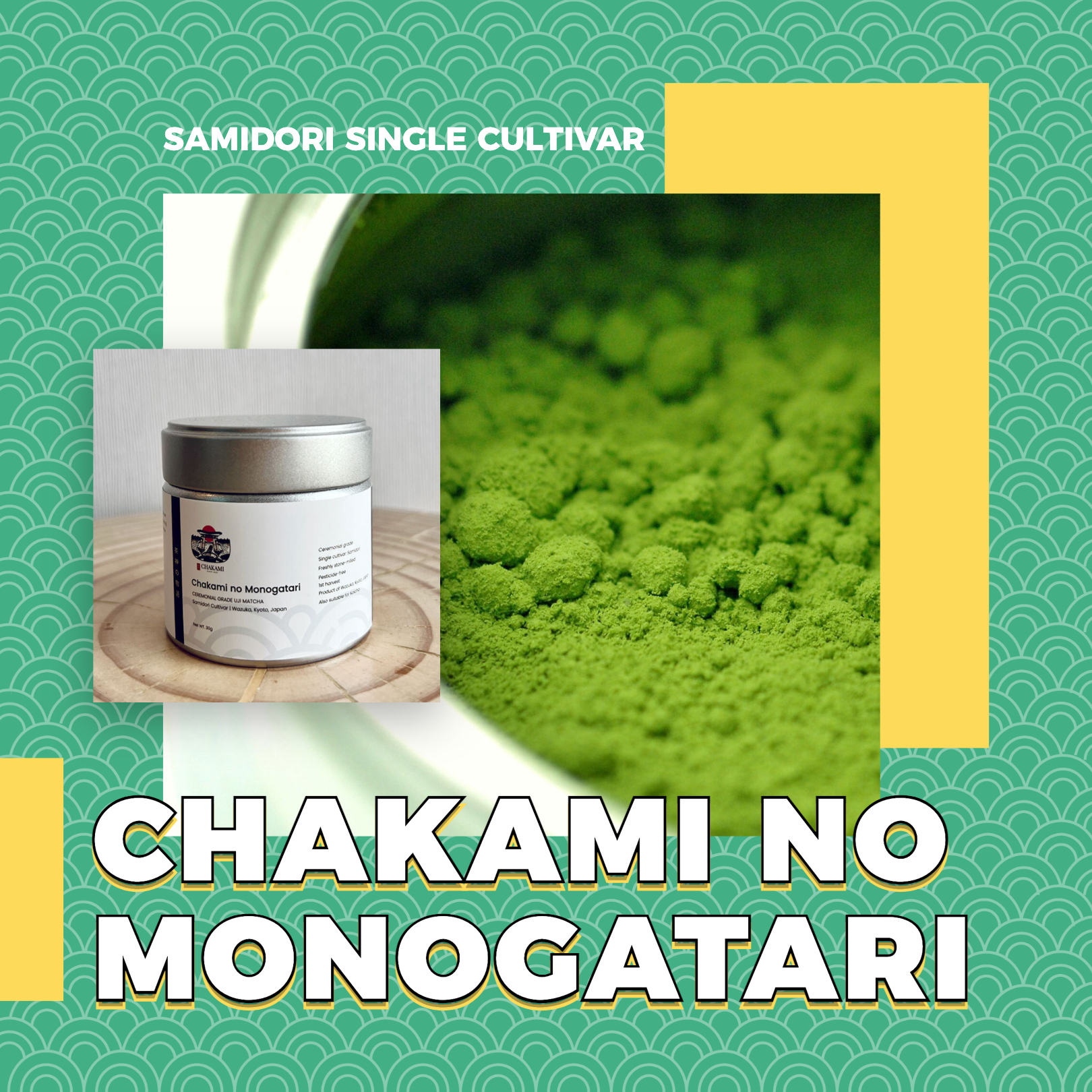 Bột Matcha Uji Nhật Bản - Chakami no Monogatari | 30g, 100g | Ceremonial Grade | Thu hoạch tại Kyoto, Nhật Bản