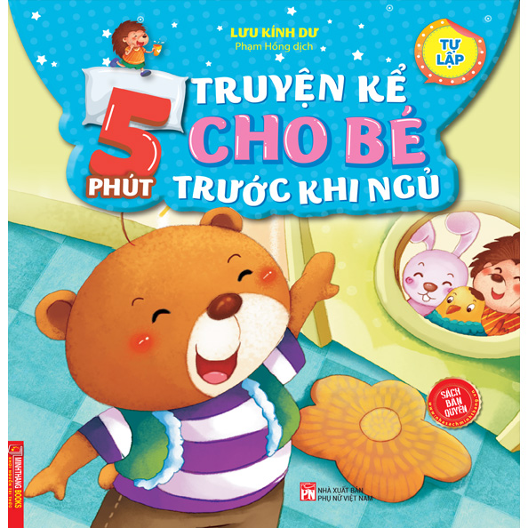 5 Phút Truyện Kể Cho Bé Rước Khi Ngủ - Tự Lập