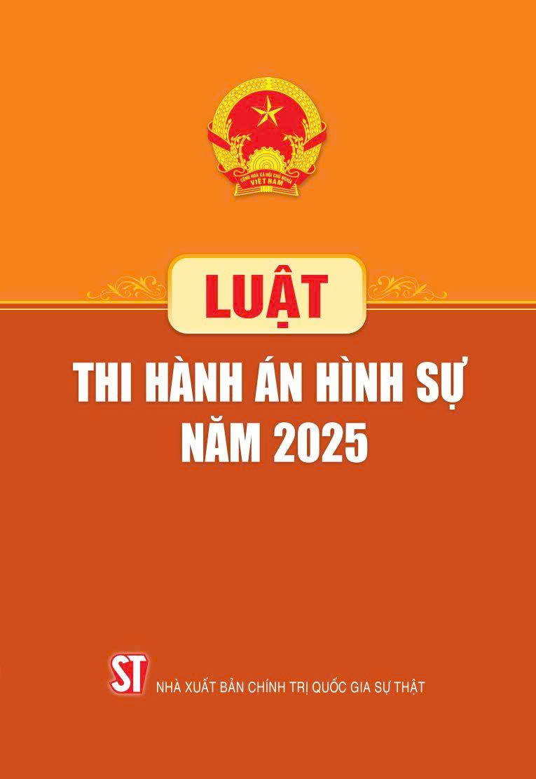 Luật Thi hành án hình sự năm 2025