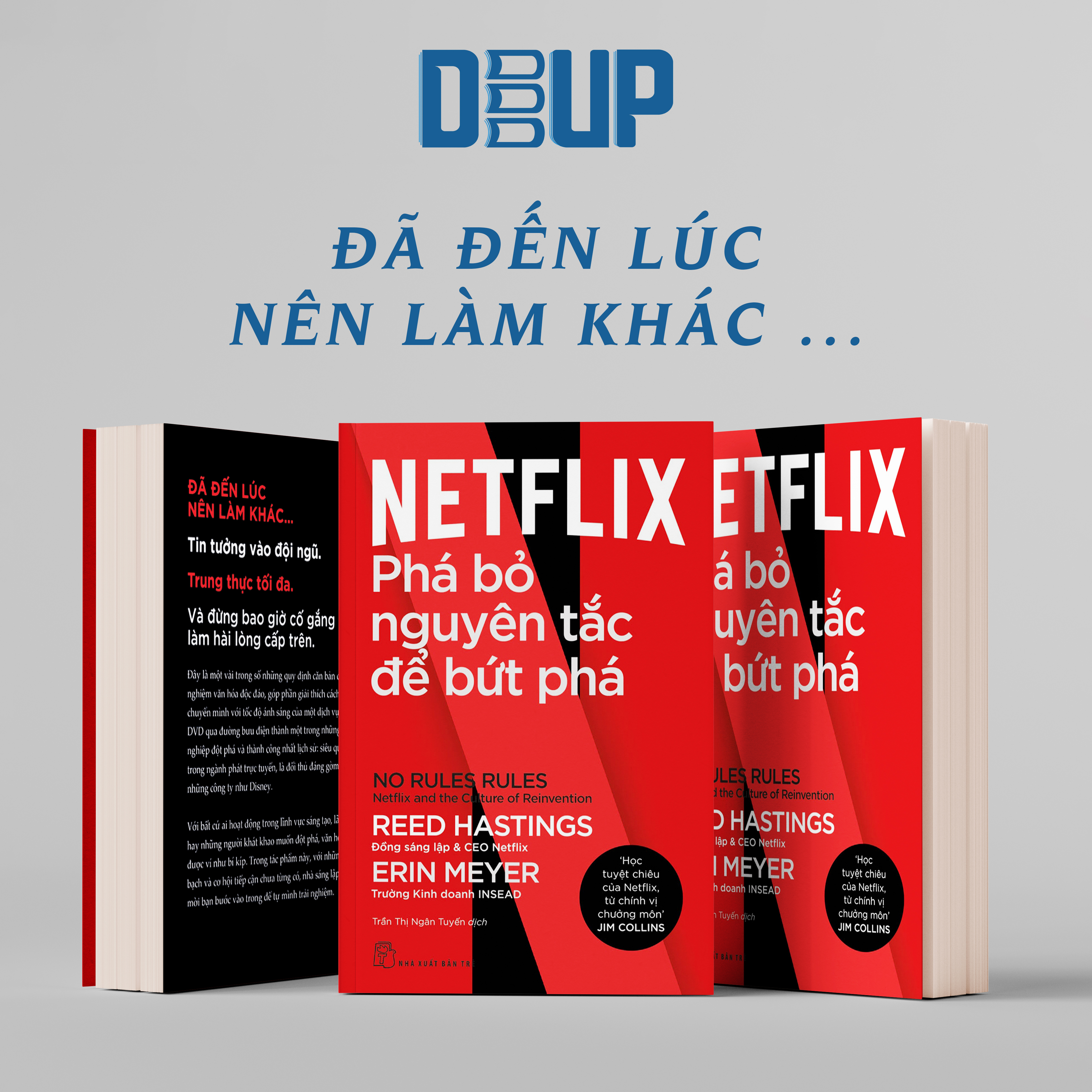 Netflix - Phá Bỏ Nguyên Tắc Để Bứt Phá