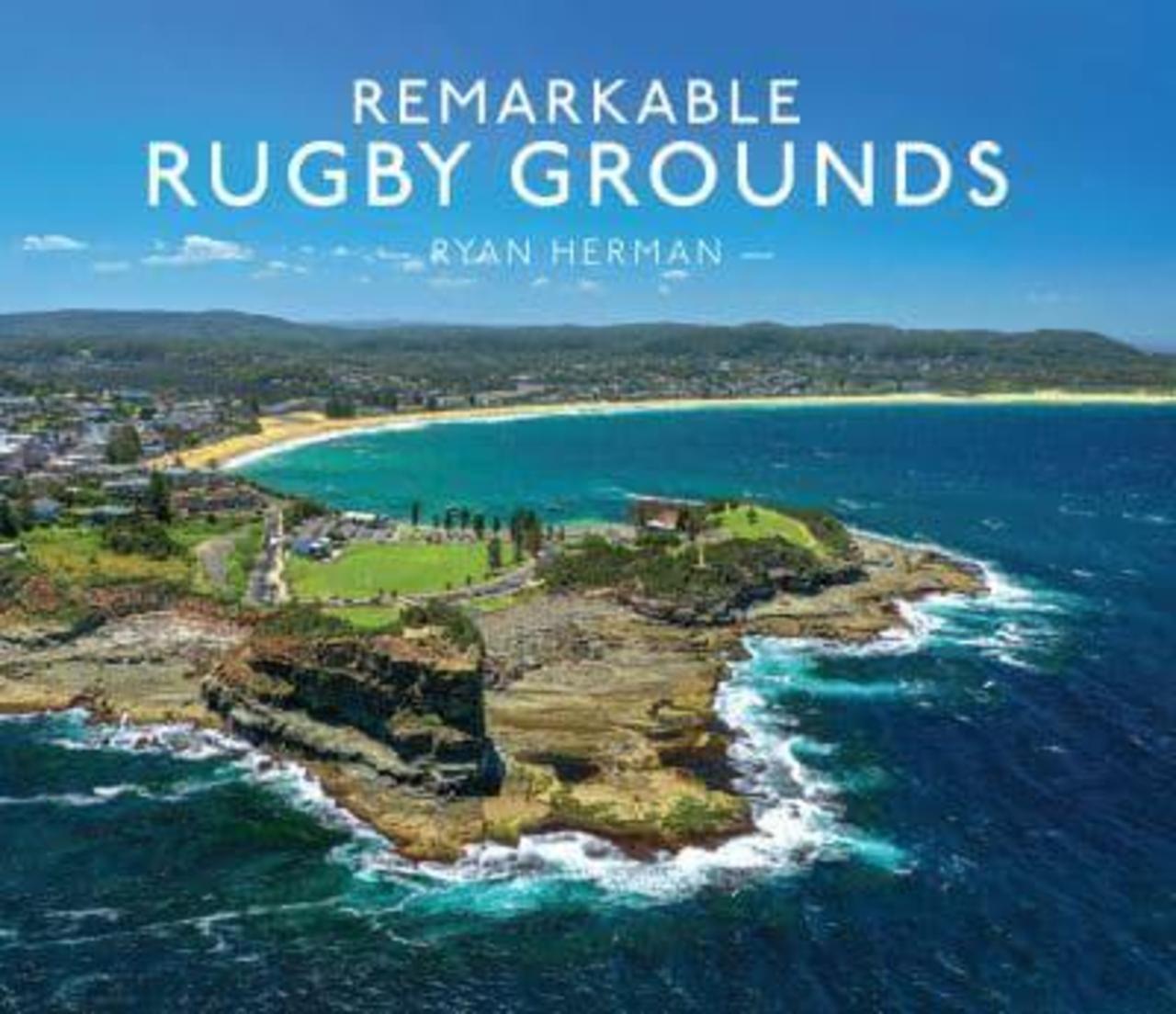 Sách - Remarkable Rugby Grounds by Ryan Herman (UK edition, Hardback)