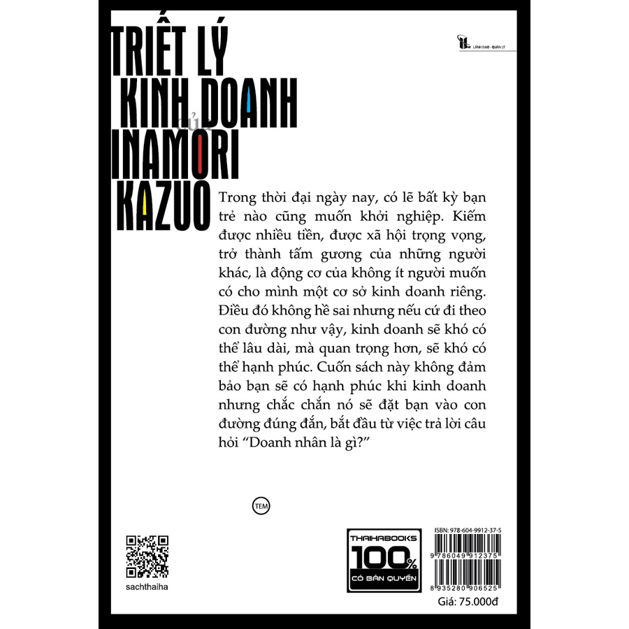 Triết Lý Kinh Doanh Inamori Kazuo (Tái Bản 2020)