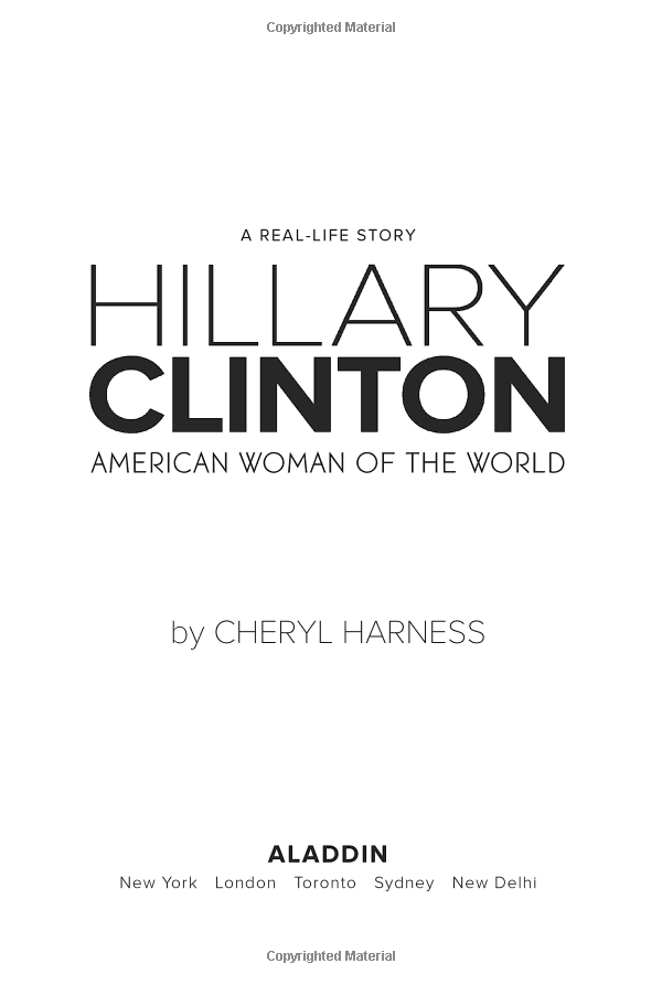 Hillary Clinton: American Woman of the World (Real-Life Story)