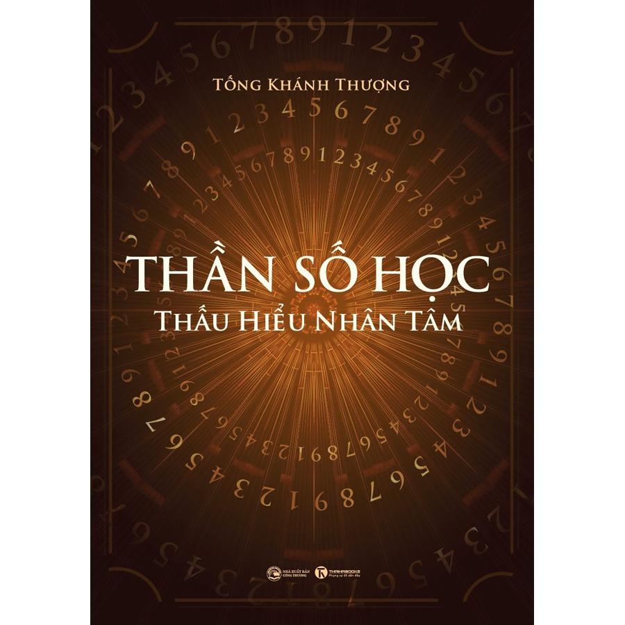 Sách - Thần Số Học: Thấu Hiểu Nhân Tâm (TH) -mk