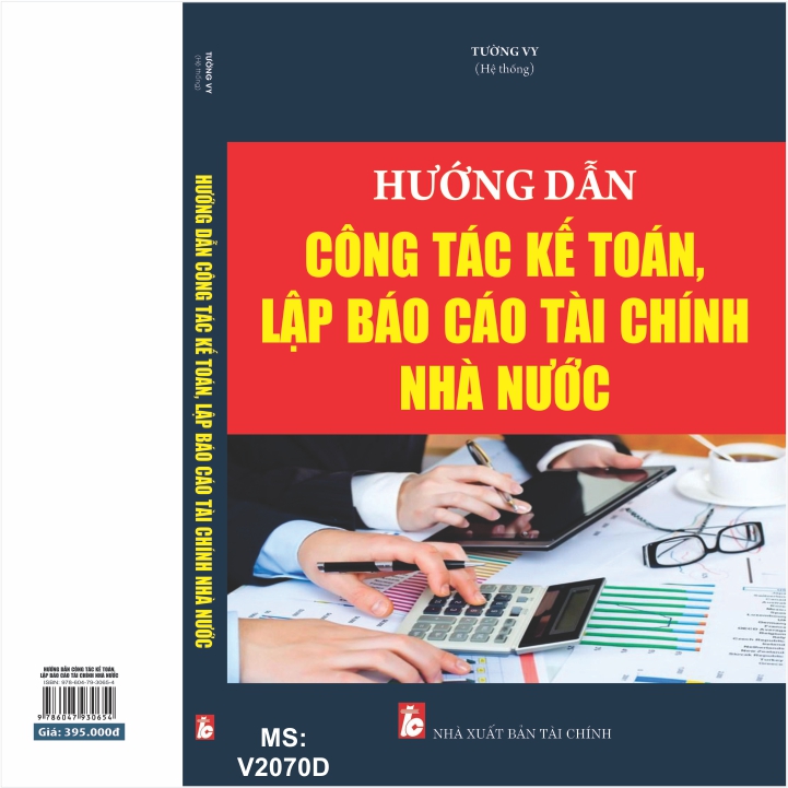 HƯỚNG DẪN CÔNG TÁC KẾ TOÁN, LẬP BÁO CÁO TÀI CHÍNH NHÀ NƯỚC