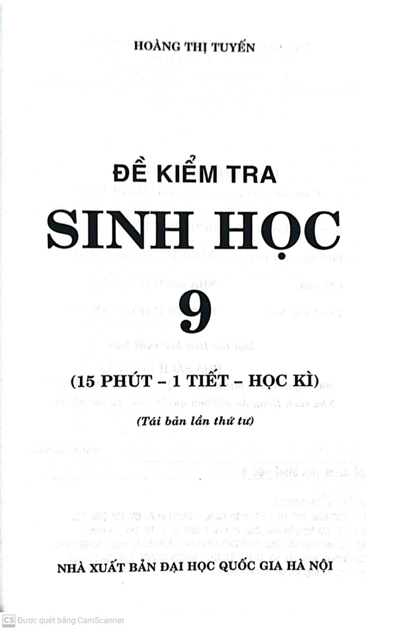 ĐỀ KIỂM TRA SINH HỌC 9 - 15 PHÚT - 1 TIẾT - HỌC KÌ(  TÁI BẢN)