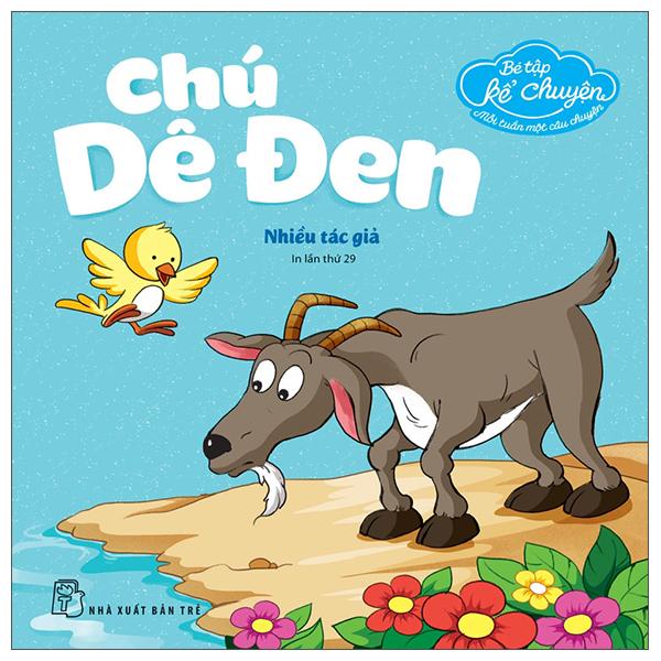 Bé Tập Kể Chuyện – Chú Dê Đen Tái Bản 2022